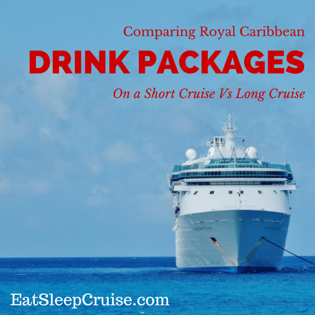Compare Cruise Drink Packages On Short And Long Cruises